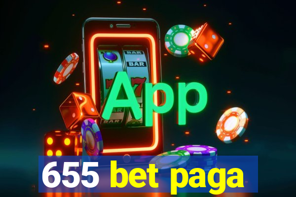 655 bet paga